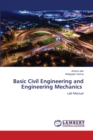 Basic Civil Engineering and Engineering Mechanics - Book