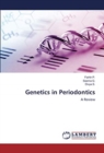 Genetics in Periodontics - Book
