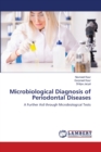 Microbiological Diagnosis of Periodontal Diseases - Book