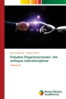 Estudos Organizacionais : Um enfoque interdisciplinar - Book