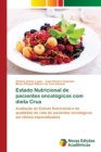 Estado Nutricional de pacientes oncologicos com dieta Crua - Book
