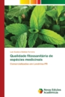 Qualidade fitossanitaria de especies medicinais - Book