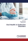 Oral Health in Endocrine Disorders - Book
