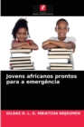 Jovens africanos prontos para a emergencia - Book