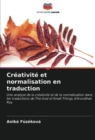 Creativite et normalisation en traduction - Book