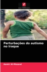 Perturbacoes do autismo no Iraque - Book