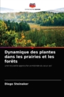 Dynamique des plantes dans les prairies et les forets - Book