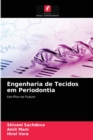 Engenharia de Tecidos em Periodontia - Book