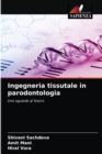 Ingegneria tissutale in parodontologia - Book