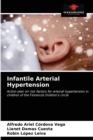Infantile Arterial Hypertension - Book
