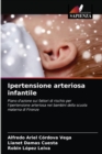 Ipertensione arteriosa infantile - Book
