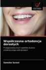 Wspolczesna ortodoncja doroslych - Book