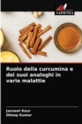 Ruolo della curcumina e dei suoi analoghi in varie malattie - Book