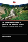 La pastorale dans la poesie de Robert Frost - Book
