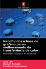Nanofluidos a base de grafeno parao melhoramento da transferencia de calor - Book