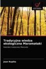 Tradycyjna wiedza ekologiczna Maramataki - Book