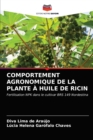 Comportement Agronomique de la Plante A Huile de Ricin - Book