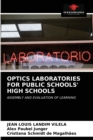 Optics Laboratories for Public Schools' High Schools - Book