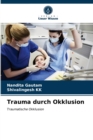 Trauma durch Okklusion - Book