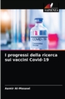 I progressi della ricerca sui vaccini Covid-19 - Book