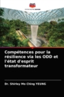 Competences pour la resilience via les ODD et l'etat d'esprit transformateur - Book