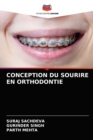 Conception Du Sourire En Orthodontie - Book