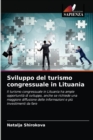 Sviluppo del turismo congressuale in Lituania - Book