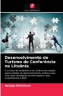 Desenvolvimento do Turismo de Conferencia na Lituania - Book