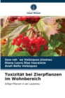 Toxizitat bei Zierpflanzen im Wohnbereich - Book