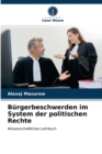 Burgerbeschwerden im System der politischen Rechte - Book