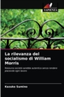 La rilevanza del socialismo di William Morris - Book