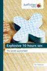 Explosive 10 hours sex - Book