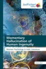 Momentary Hallucination of Human Ingenuity - Book