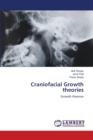 Craniofacial Growth theories - Book