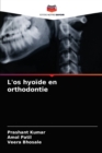 L'os hyoide en orthodontie - Book