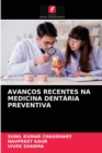 Avancos Recentes Na Medicina Dentaria Preventiva - Book