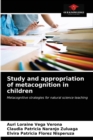 Study and appropriation of metacognition in children - Book