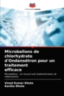 Microballons de chlorhydrate d'Ondansetron pour un traitement efficace - Book