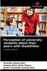 Perception of university students about their peers with disabilities - Book