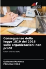 Conseguenze della legge 1819 del 2016 sulle organizzazioni non profit - Book