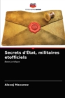 Secrets d'Etat, militaires etofficiels - Book