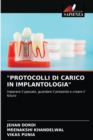 "Protocolli Di Carico in Implantologia" - Book