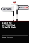 Droit Au Alternative Service Civil - Book