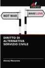 Diritto Di Alternativa Servizio Civile - Book