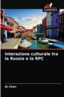 Interazione culturale tra la Russia e la RPC - Book