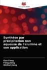 Synthese par precipitation non aqueuse de l'alumine et son application - Book