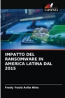 Impatto del Ransomware in America Latina Dal 2015 - Book