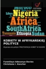 Kobiety W Afryka&#323;skiej Polityce - Book
