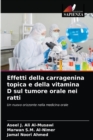 Effetti della carragenina topica e della vitamina D sul tumore orale nei ratti - Book