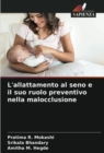 L'allattamento al seno e il suo ruolo preventivo nella malocclusione - Book